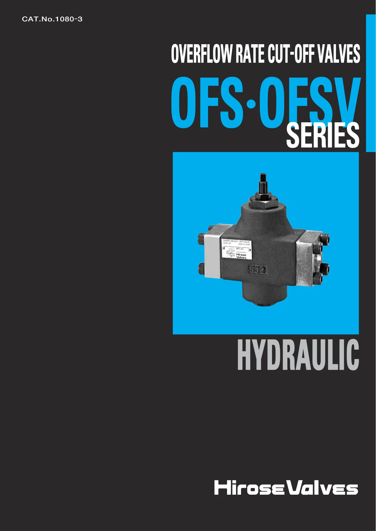 OFS OFSV Cutoff Valves